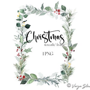 Weihnachtskranz Clipart Aquarell Grün Beeren Weihnachten Rahmen Clip Art Urlaub Grafiken Pine Holly Blätter Immergrün Winter Clipart 1 PNG