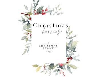 Red Berries Christmas Frame Clipart, Watercolor Christmas Clipart, Winter Greenery PNG, Christmas Border, Foliage Botanical Template 1 PNG