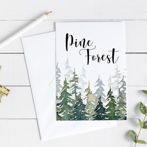 May include: A watercolor painting of a pine forest with the text "Pine Forest" in black cursive lettering.