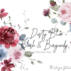 Dusty Blue Blush Aquarell Blumen Clipart Dusty Rose Wein rot Floral Clip Art Hochzeit Clipart Braut Grafiken Blumensträuße druckbare