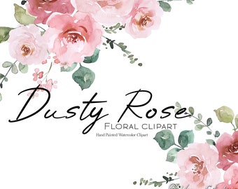 Watercolor Dusty Rose Floral Clipart Pink Blush Flowers Clip Art Greenery Foliage Bouquets Bright Soft Light Wedding Florals Graphics PNG