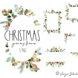 Watercolor Christmas Greenery Frames Clipart Berries Holiday Clip Art Winter Borders Leaves Fir Pine Branches Red Berry Xmas Cards Templates