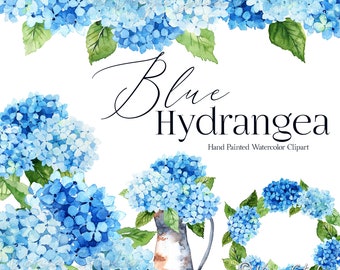 May include: Watercolor clipart of blue hydrangeas in a vase, a wreath, and a bouquet. The text "Blue Hydrangea" and "Hand Painted Watercolor Clipart" is included in the image.