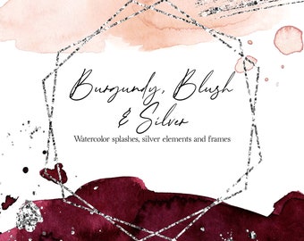 Burgundy Blush Watercolor Splashes Clipart Pink Burgundy Washes Silver Splatter Silver Geometric Frame Brush Strokes Wedding Clipart PNG