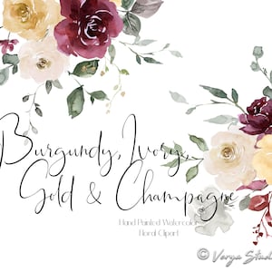 Aquarelle fleurs Bourgogne Champagne Clipart Floral Clip Art Ivoire blanc doré Roses feuilles verdure Bouquets mariage bricolage faire-part PNG