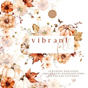 Pumpkin Fall Clipart Watercolor Autumn Floral Frames, Neutral Bouquets  PNG, Fall Wreaths, Fall Leaves PNG, Thanksgiving Seamless Pattern