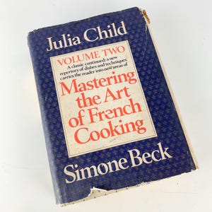 Vintage Cookbook Julia Child Mastering the Art of French Cooking Volume Two 1970, classic Cookbook