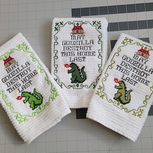 May Godzilla Destroy this Home Last embroidered kitchen towel 100% cotton