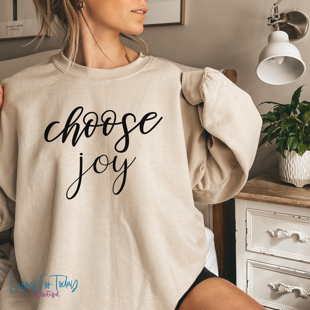 Feel The Joy Sweatshirt