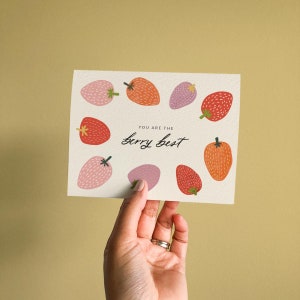 You Are The Berry Best Friendship Greeting Card with Strawberries