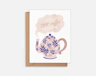 Tea Birthday Card | Have a Tearific Birthday | Birthday Greeting Card – BIR009