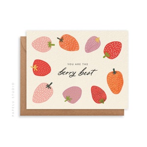 You Are The Berry Best Friendship Greeting Card with Strawberries