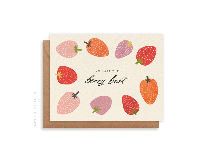 You Are The Berry Best Friendship Greeting Card with Strawberries