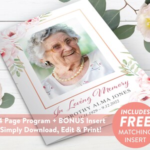 May include: A 4-page funeral program template with a floral design and a photo of a woman. The text reads "In Loving Memory Dorothy Alma Jones 11.11.1929 - 9.12.2022" and "Includes Free Matching Insert".