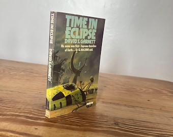 Time in Eclipse David S. Garnett 1976 Arrow Books Science Fiction