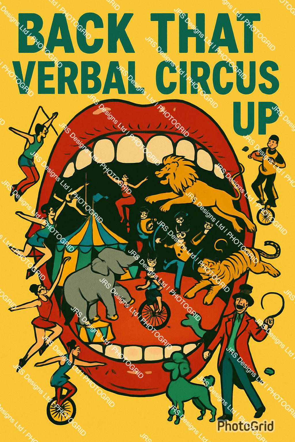 Back That Verbal Circus up Poster Retro Circus Art Print Funny Quote ...