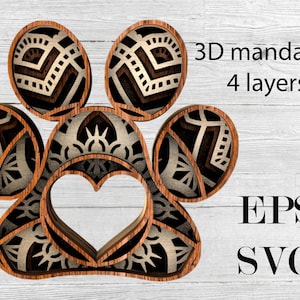 PAWHEART ,digital download , SVG ( Seperate layers ) + Eps file , 3 D mandala with 4 layers