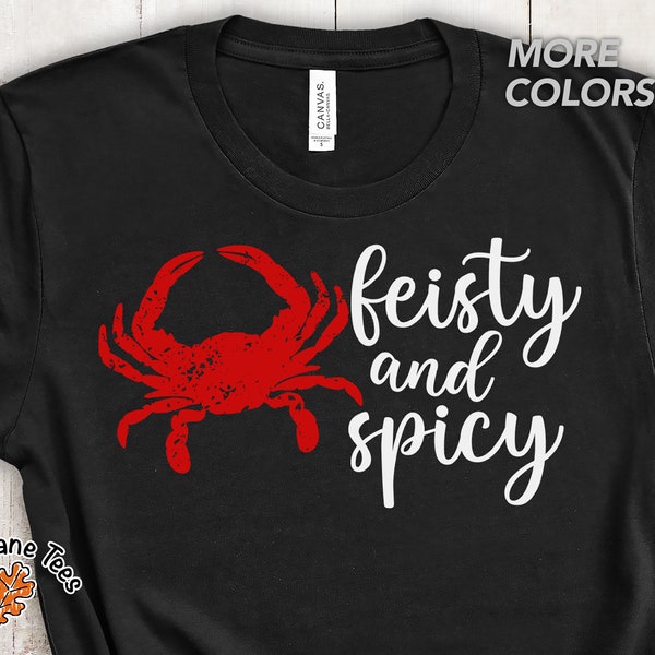 CRAB T Shirt,Crab Shirt,Crab Gifts,Crab Tshirt,Crab Boil,Unisex Crab Shirt,Funny Shirts,Spicy Shirt,Crab Feast,Crab Party,Seafood Shirt