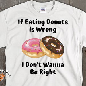 Donut Shirt,Donut Merch,Donut Tshirt,Duncan Donuts,Donut Birthday,Donut Party,Donut Birthday Shirt,Funny Donut Shirt,Donut Baking Shirt