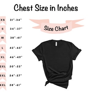 May include: Size chart for t-shirts, showing chest measurements in inches. The chart lists sizes XS through 4XL with corresponding chest measurements.