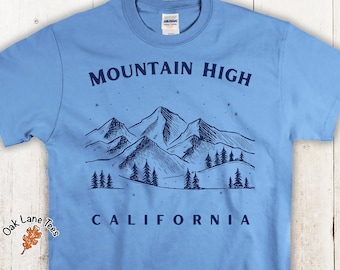 MOUNTAIN HIGH CA Shirt,Ski Resort Shirt,Mountain High T Shirt,Berg Shirt,Wandern Shirt,Berge Shirt,Klettern Shirt,Ski Shirt