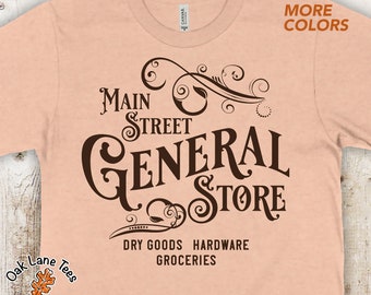 Camisa de la tienda general, camisa de estilo vintage, camiseta de la tienda general, regalo anticuado, camisa de granja, camisa Cottagecore, camiseta unisex, camisa de granja