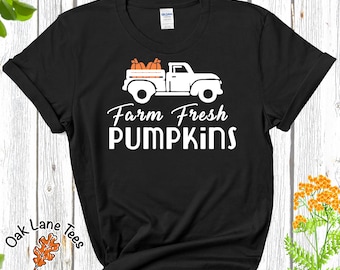 FARM FRESH PUMPKIN TShirt,Fall Shirt,Autumn Shirt,Thanksgiving Shirt,Gift For Her,Fall t shirt,Pumpkin Tshirt,Pumpkin T-shirt, Pumpkin Shirt