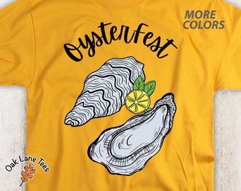 OysterFest T Shirt,Oyster Shirt,Oyster Gift,Unisex Oyster Tshirt,Oyster Festival Shirt,Seafood Shirt,Funny Oyster Shirt,Summer Tshirt