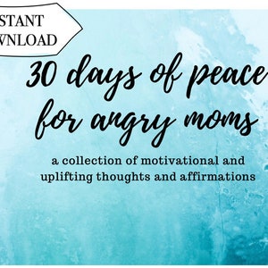 30 Dias de Paz para Mães Irritadas | Afirmações Positivas e Motivacionais para Mães | Download Instantâneo | Cartões de Afirmação para Imprimir