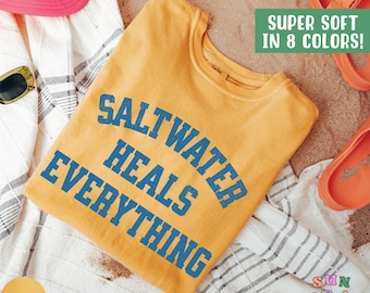 Saltwater Heals Everything Shirt Beach Lover Gift Summer Vacation T Shirt Trendy Beach T-Shirt Cute Ocean Tshirt Vintage Comfort Colors Tee
