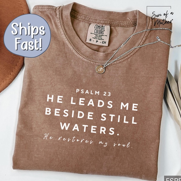 Christian Tshirts Women Bible Study God Shirt Jesus Tshirt Christian Mom Shirt Comfort Colors Christian Shirt Bible Verse Tee Psalm 23 Shirt