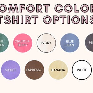 Puede incluir: Imagen que muestra "COMFORT COLORS TSHIRT OPTIONS" con muestras de color. Los colores incluyen Verde claro, Crunch-Berry, Marfil, Azul vaquero, Pimienta, Violeta, Espresso, Pl&aacute;tano y Blanco. El texto "Sun of a Mother" est&aacute; en la esquina inferior derecha.