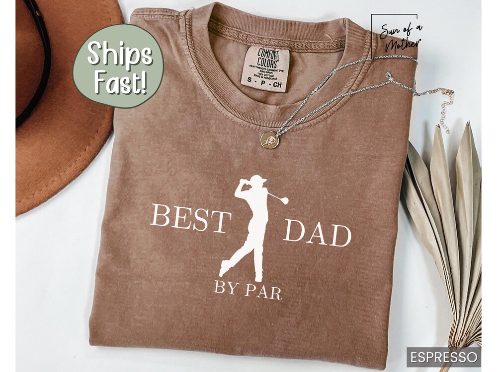 Best Dad By Par Golf Tshirt Dad Golf Shirt Dad Golfing Gift Father'S Day Golf Gift Golf Dad Shirt Golfing Dad Shirt Golf Dad Tee Golf Lover Alwasky