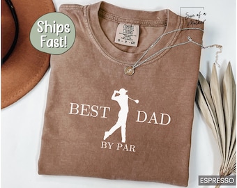 Best Dad By Par Golf Tshirt Dad Golf Shirt Dad Golfing Gift Father's Day Golf Gift Golf Dad Shirt Golfing Dad Shirt Golf Dad Tee Golf Lover