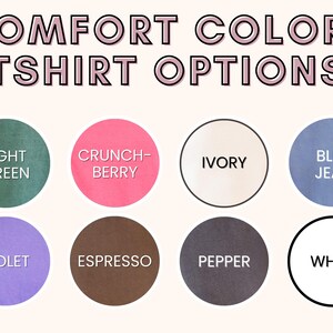 May include: A chart showing ten different t-shirt color options. The colors are: light green, crunch berry, ivory, blue jean, violet, espresso, pepper, white.