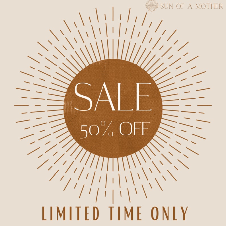 May include: A brown circle with the word "SALE" and "50% OFF" in white text. The circle is surrounded by a sunburst of brown lines. The text "LIMITED TIME ONLY" is below the circle.