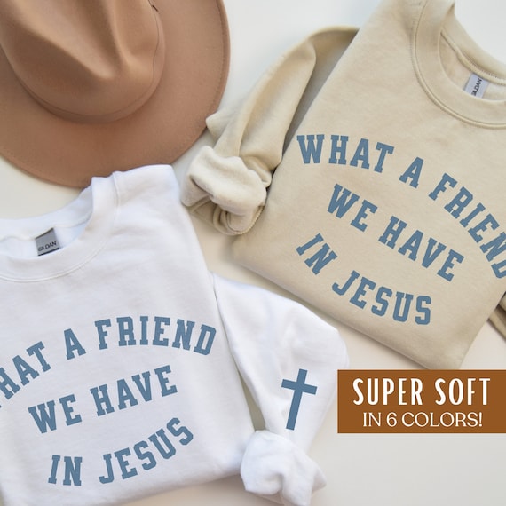 Jesus Sweatshirt Christian Sweatshirt Jesus Crewneck Trendy Jesus Apparel Christian Merch Christian Clothing Adult Baptism Gift For Friend