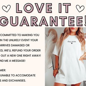 May include: White oversized t-shirt with the text "dog mom" and a paw print in black. The model is wearing the shirt and has long brown hair. The text "Love it Guarantee!" is at the top of the image in pink letters with hearts on either side. The text "Sun of a Mother" is in the top right corner of the image. The text "White" is in the bottom right corner of the image.