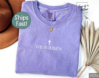 Easter Christian Shirt He is Risen Shirt Easter Jesus Tshirt Religious Easter Gift Comfort Colors Christian Tee Religious Easter T Shirt