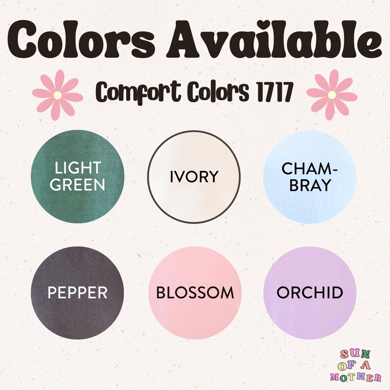 K&ouml;nnte beinhalten: Ein Diagramm mit 6 verschiedenen Farboptionen f&uuml;r Comfort Colors 1717 T-Shirts. Die Farben sind Hellgr&uuml;n, Elfenbein, Hellblau, Grau, Rosa und Lila. Der Text "Comfort Colors 1717" befindet sich oben im Diagramm.
