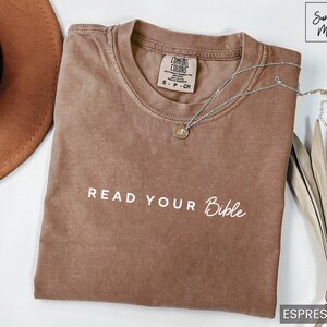 Read Your Bible Shirt Comfort Colors Christian T Shirt Funny Christian Shirt Bible Tshirt Faith T-Shirt Pastor Gift Bible Study Gift Women image 6