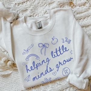 New Teacher Sweatshirt Gift Teacher Sweater Teacher Crewneck Kindergarten Teacher Sweatshirt Elementary Teacher Sweatshirt Teacher Grad Gift