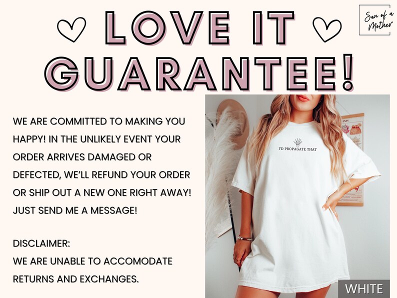 May include: White oversized t-shirt with the text "I'd Propagate That" printed on the front. The shirt is shown on a model with long brown hair. The text "Sun of a Mother" is in the top right corner of the image. The text "WHITE" is in the bottom right corner of the image.
