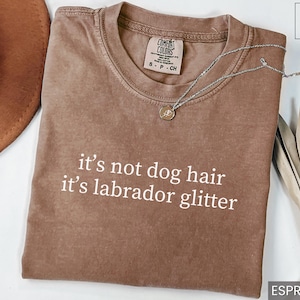 Comfort Colors® Labrador Shirt Labrador Lover Gift Funny Labrador Retriever Shirt Lab Dog Mom T Shirt Lab Mom Tee Labrador Tshirt Lab Mama