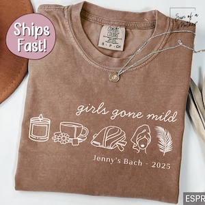 Custom Spa Bachelorette Shirt Comfort Colors Bachelorette Shirt Girls Gone Mild Bachelorette Weekend Shirt Bach Shirts Bachelorette Tshirt