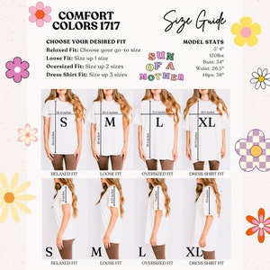 May include: Size chart for a white t-shirt with the text "Sun of a Mother" in a circle. The chart shows the different sizes of the shirt, from S to XL, and the corresponding measurements in inches. The chart also shows the different fits of the shirt, including relaxed, loose, oversized, and dress shirt.