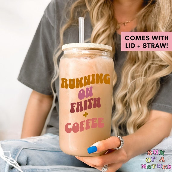 Christian Affirmation Ice Coffee Cup Faith Homeschool Mom Glass Tumbler Retro Funny Christian Glass Cup Christian Mom Gift Teen Baptism Gift