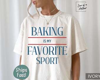 Funny Baking Shirt Baker Mom Shirt Funny Baker Gift Bakery Shirt Baking Tshirt Baking Lover T Shirt Cookie Lover Gift Chef Shirt Baker Tee