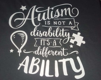 El autismo no es una discapacidad, es una habilidad diferente. Camiseta