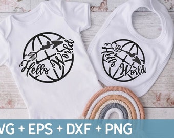 Hello World SVG, Newborn Svg Png, I'm New Here Svg, New Baby Svg, Baby Infant Svg, Baby Svg, Svg For Making Cricut File, Digital Download